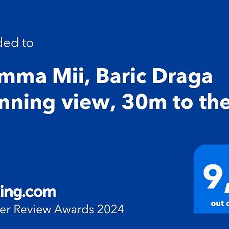 Mamma Mii, Baric Draga Stunning View, 30M To The Sea Barić Draga Exterior foto