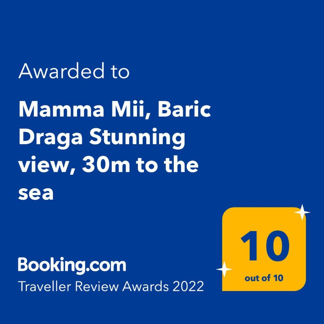 Mamma Mii, Baric Draga Stunning View, 30M To The Sea Barić Draga Exterior foto